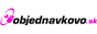 www:www.objednavkovo.sk